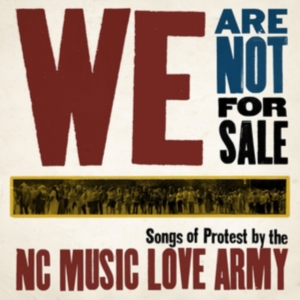 Nc Music Love Army - We Are Not For Sale in the group OTHER / Övrigt /  at Bengans Skivbutik AB (1012572)