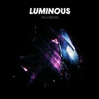 The Horrors - Luminous (+ Bonus One-Sided 7'') in the group OUR PICKS / Classic labels / XL Recordings at Bengans Skivbutik AB (1013483)