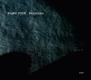 Vijay Iyer - Mutations in the group CD / Jazz at Bengans Skivbutik AB (1014191)