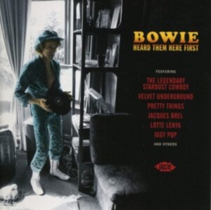 Various Artists - Bowie Heard Them Here First in the group OTHER / Övrigt /  at Bengans Skivbutik AB (1014231)