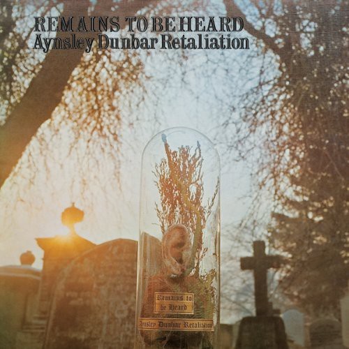 Aynsley Dunbar Retaliation - Remains To Be Heard (180G Vinyl/Gat in the group VINYL / Rock at Bengans Skivbutik AB (1014274)