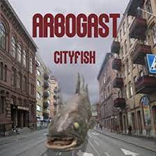 Arbogast - Cityfish in the group VINYL / Rock at Bengans Skivbutik AB (1016285)