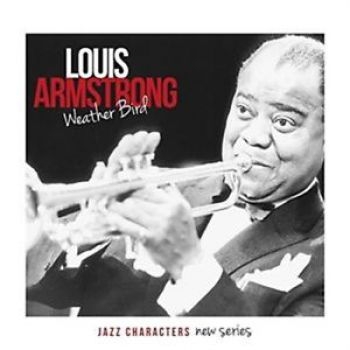Armstrong Louis - Weather Bird in the group CD / Jazz/Blues at Bengans Skivbutik AB (1017717)