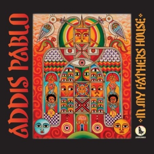 Pablo Addis - In My Father's House in the group CD / Reggae at Bengans Skivbutik AB (1017907)