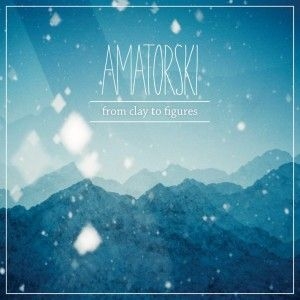 Amatorski - From Clay To Figures in the group VINYL / Elektroniskt at Bengans Skivbutik AB (1020606)