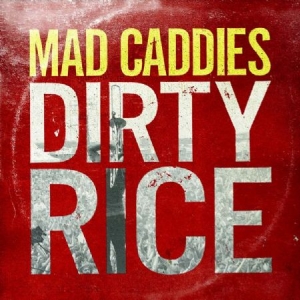 Mad Caddies - Dirty Rice in the group VINYL / Pop-Rock at Bengans Skivbutik AB (1020631)