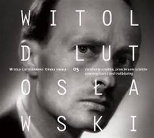 Lutoslawski - Opera Omnia 05 in the group Externt_Lager /  at Bengans Skivbutik AB (1022226)