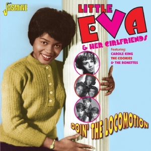 Little Eva & Her Girlfriends - Doin' The Locomotion in the group CD / Pop-Rock at Bengans Skivbutik AB (1023780)