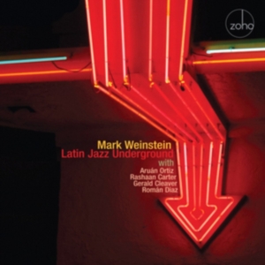 Weinstein Mark - Latin Jazz Underground in the group OTHER / Övrigt /  at Bengans Skivbutik AB (1023862)
