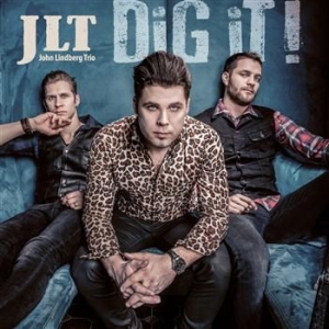 Jlt (John Lindberg Trio) - Dig It in the group VINYL / Pop-Rock at Bengans Skivbutik AB (1024438)