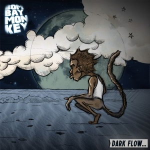 Bombay Monkey - Dark Flow in the group CD / Dans/Techno at Bengans Skivbutik AB (1026230)