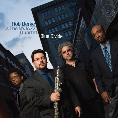 Derke Rob & The Ny Jazz Quartet - Blue Divide With Aruan Ortiz & Carl in the group CD / Jazz/Blues at Bengans Skivbutik AB (1026318)