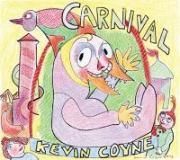 Coyne Kevin - Carnival in the group CD / Blues,Jazz at Bengans Skivbutik AB (1029310)