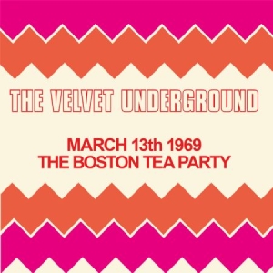Velvet Underground - Boston Tea Party, 1969 in the group CD / Rock at Bengans Skivbutik AB (1029461)