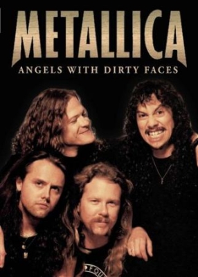 Metallica - Angels With Dirty Faces (Dvd Docume in the group OTHER / Music-DVD & Bluray at Bengans Skivbutik AB (1030658)