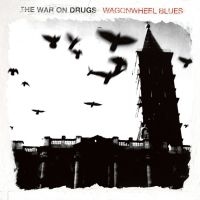 The War On Drugs - Wagonwheel Blues in the group VINYL / Rock at Bengans Skivbutik AB (1031722)