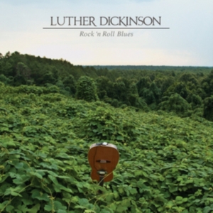 Dickinson Luther - Rock 'n Roll Blues in the group CD / Jazz at Bengans Skivbutik AB (1032689)