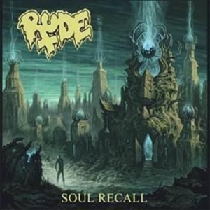 Rude - Soul Recall in the group CD / Hårdrock/ Heavy metal at Bengans Skivbutik AB (1039257)