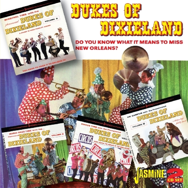 Dukes Of Dixieland - Do You Know What It Means Miss New Orleans in the group CD / Bestsellers at Bengans Skivbutik AB (1045026)