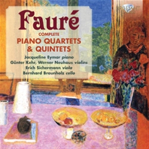 Faure - Piano Quartets & Quintets in the group Externt_Lager /  at Bengans Skivbutik AB (1047182)