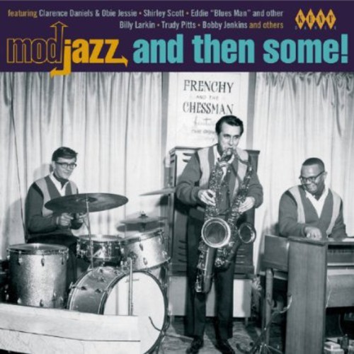 Various Artists - Mod Jazz And Then Some! in the group OTHER / Övrigt / at Bengans Skivbutik AB (1047642)