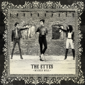Ettes - Wicked Will in the group CD / Pop-Rock at Bengans Skivbutik AB (1049662)