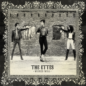 Ettes - Wicked Will in the group CD / Pop-Rock at Bengans Skivbutik AB (1049662)