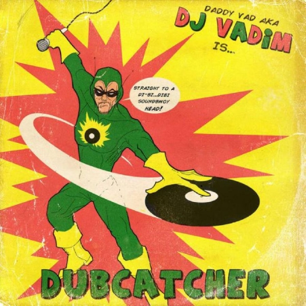 Dj Vadim - Dubcatcher in the group CD / Bestsellers at Bengans Skivbutik AB (1049776)