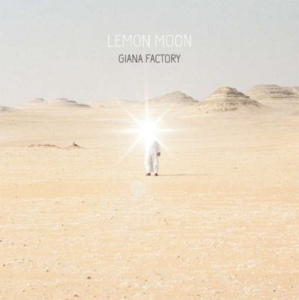 Giana Factory - Lemon Moon in the group CD / Pop-Rock at Bengans Skivbutik AB (1049861)
