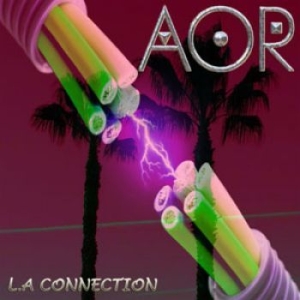 Aor - La Connection in the group CD / Hårdrock at Bengans Skivbutik AB (1050769)