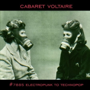 Cabaret Voltaire - #7885 (Electropunk To Technopop 197 in the group VINYL / Pop at Bengans Skivbutik AB (1052918)