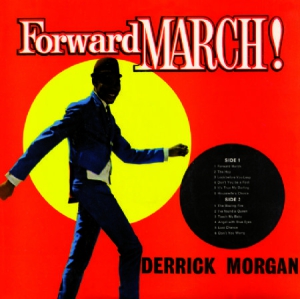 Morgan Derrick - Forward March! (180 G) in the group VINYL / Reggae at Bengans Skivbutik AB (1053003)