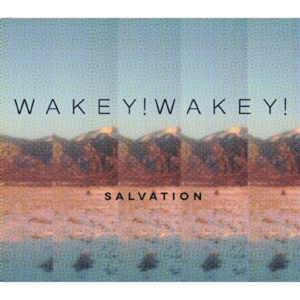Wakey! Wakey! - Salvation in the group CD / Pop-Rock at Bengans Skivbutik AB (1054343)