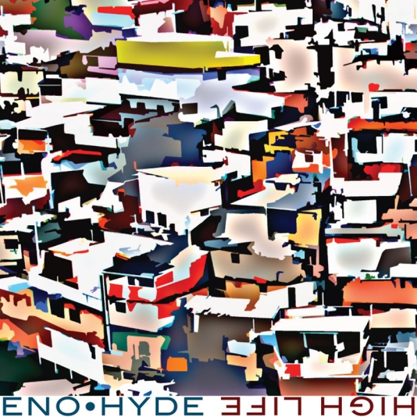 Eno & Hyde - High Life in the group VINYL / Bestsellers at Bengans Skivbutik AB (1057168)