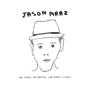 Jason Mraz - We Sing.  We Dance.  We Steal in the group VINYL / Pop-Rock at Bengans Skivbutik AB (1057226)