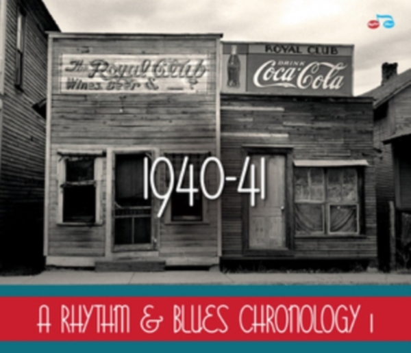 Blandade Artister - A Rhythm & Blues Chronology 1: 1940 in the group CD / Jazz at Bengans Skivbutik AB (1060845)