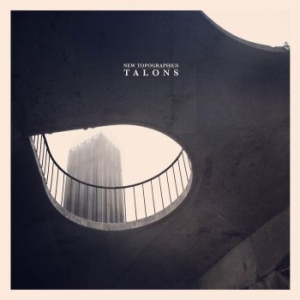 Talons - New Topographics in the group CD / Rock at Bengans Skivbutik AB (1088577)