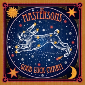 Mastersons - Good Luck Charm in the group CD / Pop-Rock at Bengans Skivbutik AB (1088793)