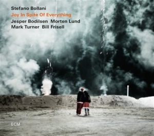 Stefano Bollani Trio W/Mark Turner - Joy In Spite Of Everything in the group OUR PICKS / Classic labels / ECM Records at Bengans Skivbutik AB (1089502)