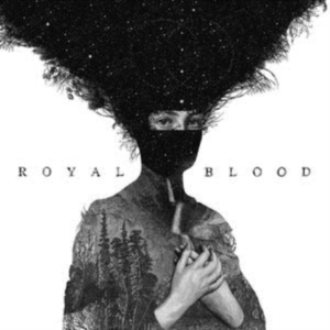 ROYAL BLOOD - ROYAL BLOOD in the group OUR PICKS / Best Album Of The 10s / Bäst Album Under 10-talet - Classic Rock at Bengans Skivbutik AB (1090393)
