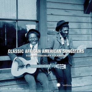 Blandade Artister - Classic African American Songsters in the group CD / Jazz/Blues at Bengans Skivbutik AB (1093118)