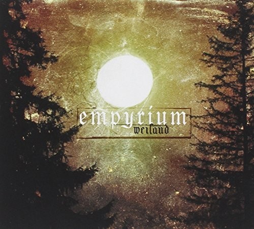 Empyrium - Weiland Digipak Incl. Bonus Track in the group OTHER / Övrigt / at Bengans Skivbutik AB (1093204)