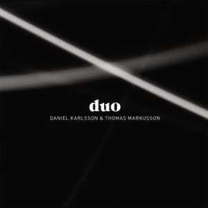 Daniel Karlsson & Thomas Markusson - Duo in the group CD / Jazz at Bengans Skivbutik AB (1093465)