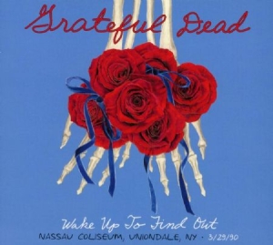Grateful Dead - Wake Up To Find Out: Nassau Co in the group OTHER / MK Test 4 at Bengans Skivbutik AB (1095299)