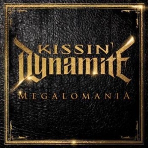 Kissin' Dynamite - Megalomania in the group CD / Hårdrock at Bengans Skivbutik AB (1096383)