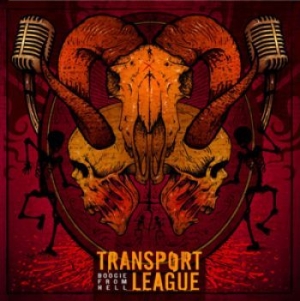 Transport League - Boogie From Hell in the group CD / Hårdrock/ Heavy metal at Bengans Skivbutik AB (1097276)
