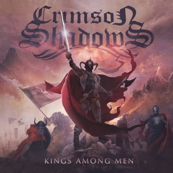 Crimson Shadows - Kings Among Men in the group CD / Bestsellers at Bengans Skivbutik AB (1099113)