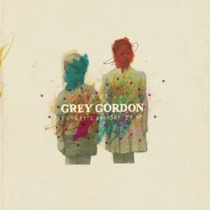 Gordon Grey - Forget I Brought It Up in the group VINYL / Reggae at Bengans Skivbutik AB (1099118)