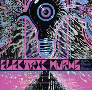 Electric Wurms - Musik Die Schwer Zu Twerk in the group CD / Rock at Bengans Skivbutik AB (1099872)