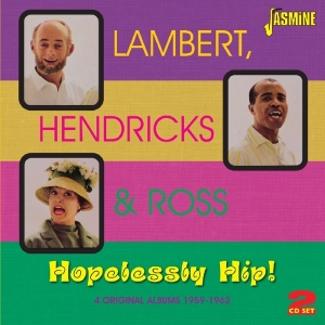 Hendricks & Ross Lambert - Hopelessly Hip! in the group CD / Jazz,Pop-Rock at Bengans Skivbutik AB (1099955)